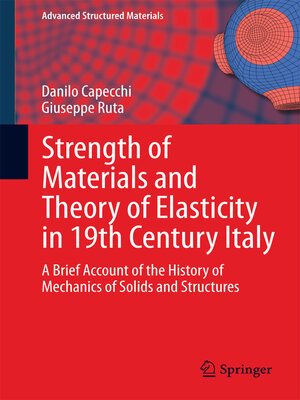 cover image of Strength of Materials and Theory of Elasticity in 19th Century Italy